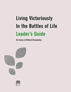 Leader's Guide Living Victoriously in the Battles of Life cover