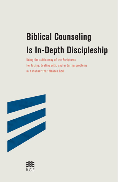 Biblical Counseling is In Depth Discipleship cover